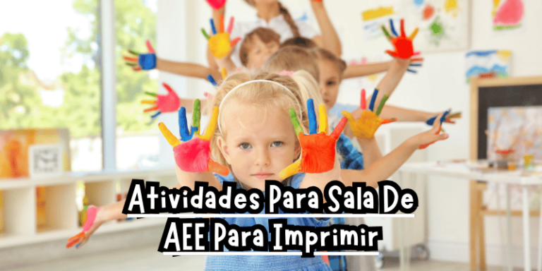 Atividades Para Sala De AEE Para Imprimir para sala de recursos e educação especial
