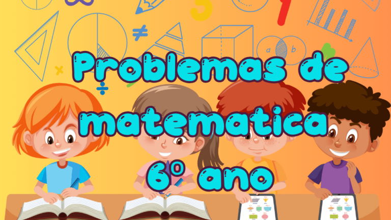 Problemas de matemática 6º ano com resposta Envolvendo as 4 operações básicas