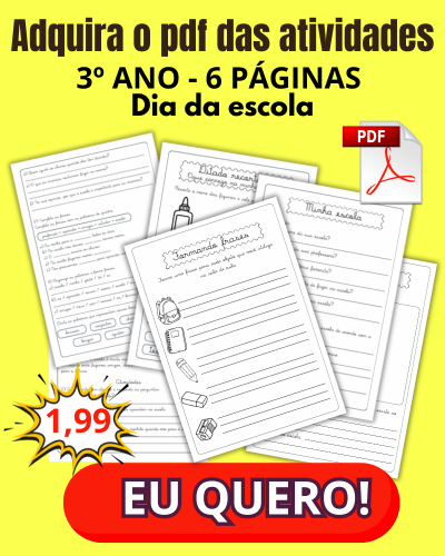 atividades dia da escola 3º ano adquira agora o pdf completo
