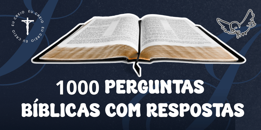 1000 perguntas bíblicas com respostas