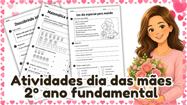 Atividade dia das mães 2º ano fundamental