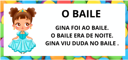 Leitura na Alfabetização: 42 Textos Pequenos para Usar com a Turma 26 Textos pequenos com sílabas simples para leitura na alfabetização - Titulo Texto Baile
