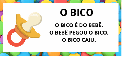 Leitura na Alfabetização: 42 Textos Pequenos para Usar com a Turma 32 Textos pequenos com sílabas simples para leitura na alfabetização - Titulo Texto Bico