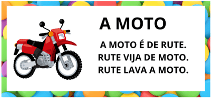 Leitura na Alfabetização: 42 Textos Pequenos para Usar com a Turma 37 Textos pequenos com sílabas simples para leitura na alfabetização - Titulo Texto Moto