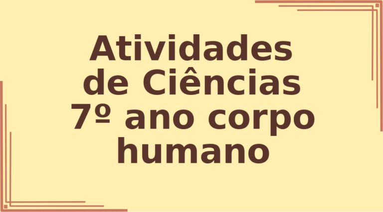 Atividades de Ciências 7º ano corpo humano capa