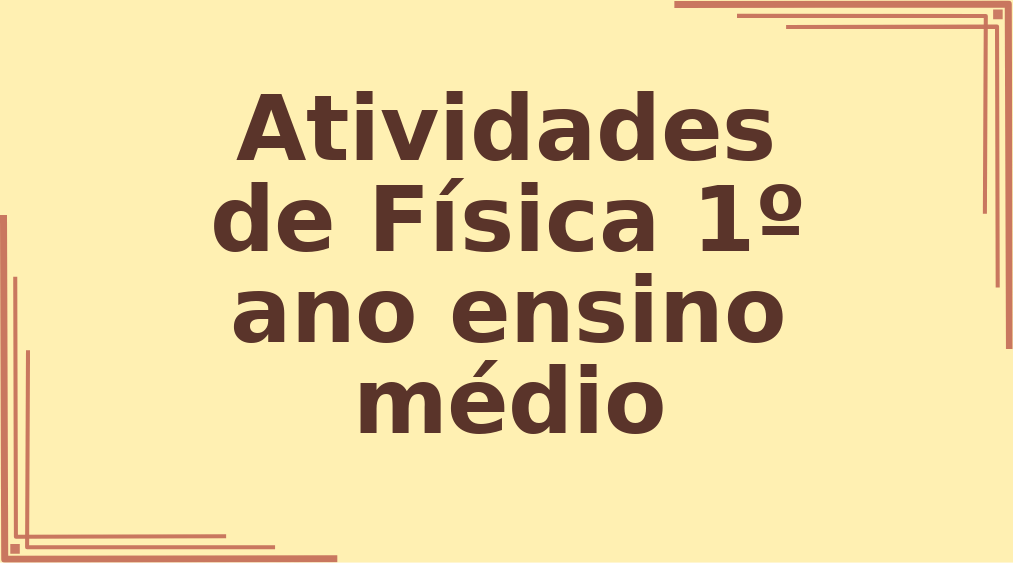 Atividades de Física 1º ano ensino médio cinemática capa