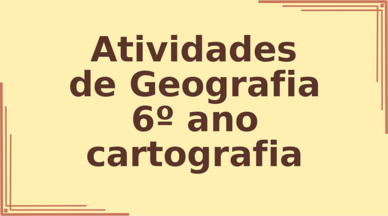 Atividades de Geografia 6º ano cartografia capa
