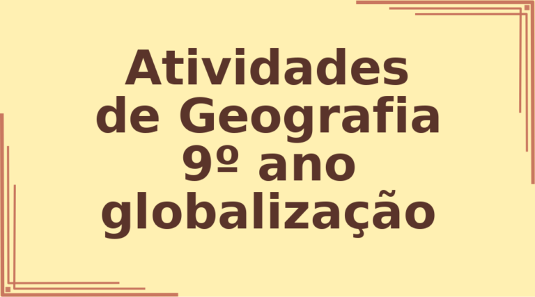 Atividades de Geografia 9º ano globalização capa